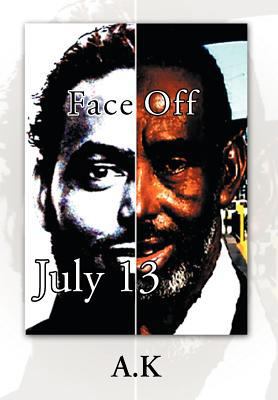 Face Off: July 13 1467070149 Book Cover