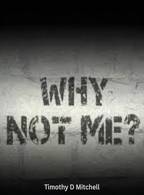 Why Not Me? [Large Print] B0FQSB4HQN Book Cover
