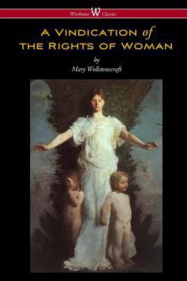 A Vindication of the Rights of Woman (Wisehouse... 9176372154 Book Cover