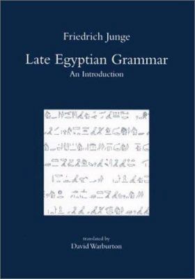 Introduction to Late Egyptian Grammar 0900416769 Book Cover