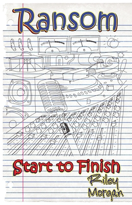 Ransom: Start to Finish 1944382062 Book Cover