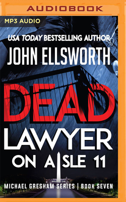 Dead Lawyer on Aisle 11 1978669089 Book Cover