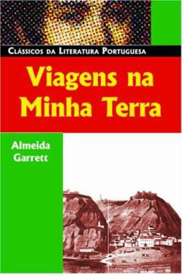 Viagens Na Minha Terra (Classicos da Literatura... [Portuguese] 0850515114 Book Cover