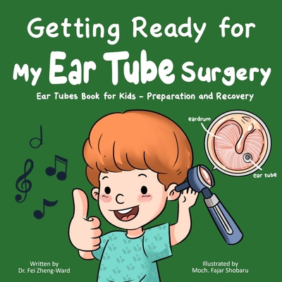 Getting Ready for My Ear Tube Surgery B0DV4PKZKW Book Cover