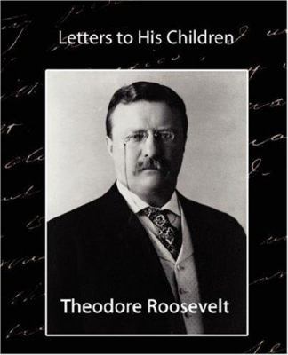 Letters to His Children 1594629781 Book Cover