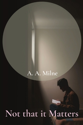 Not that it Matters 1958437549 Book Cover