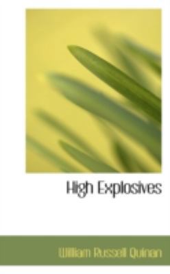 High Explosives 111099706X Book Cover