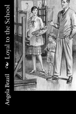 Loyal to the School 1986611191 Book Cover