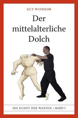 Der mittelalterliche Dolch [German] 9526819381 Book Cover