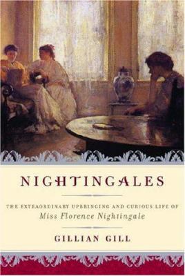 Nightingales: The Extraordinary Upbringing and ... 0345451872 Book Cover