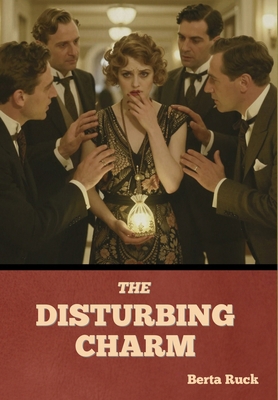 The Disturbing Charm B0H82W5RRN Book Cover