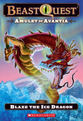 Amulet of Avantia: Blaze the Ice Dragon 0545272122 Book Cover