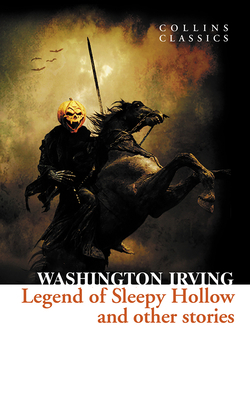 The Legend of Sleepy Hollow and Other Stories 0007920660 Book Cover