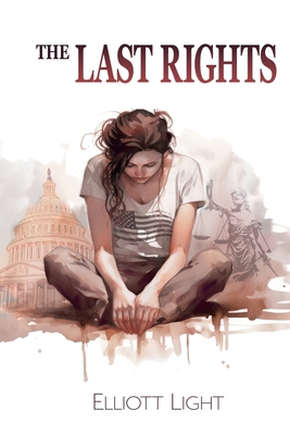 The Last Rights 1685136796 Book Cover
