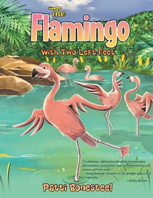 The Flamingo with Two Left Feet 1778834868 Book Cover