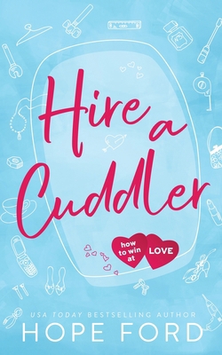 Hire a Cuddler: Special Edition            Book Cover