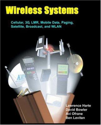Wireless Systems, Cellular, 3G, LMR, Mobile Dat... 0972805346 Book Cover