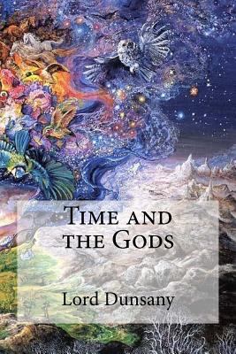 Time and the Gods 1975809025 Book Cover