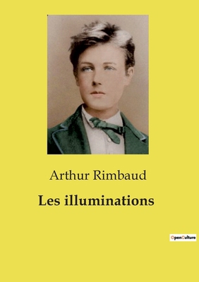 Les illuminations [French] B0CXH8NJK6 Book Cover