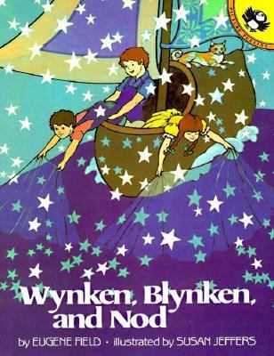 Wynken, Blynken and Nod 0140547940 Book Cover