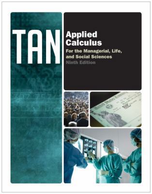 Applied Calculus for the Managerial, Life, and ... 1133607713 Book Cover