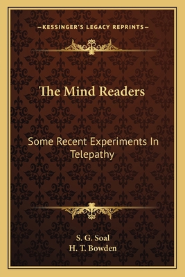 The Mind Readers: Some Recent Experiments In Te... 1163817805 Book Cover