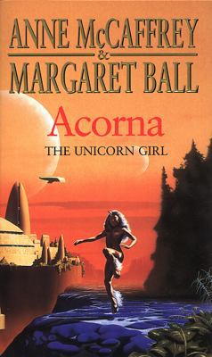 Acorna: The Unicorn Girl 0552146218 Book Cover