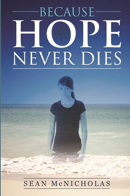 Because Hope Never Dies 1291650059 Book Cover