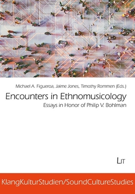 Encounters in Ethnomusicology: Essays in Honor ... 3643914113 Book Cover