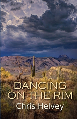 Dancing on the Rim 1613095856 Book Cover