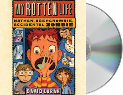 My Rotten Life 1427206961 Book Cover