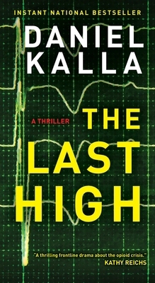 The Last High: A Thriller 1501196995 Book Cover