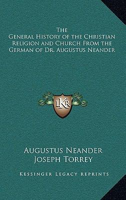 The General History of the Christian Religion a... 1163209546 Book Cover