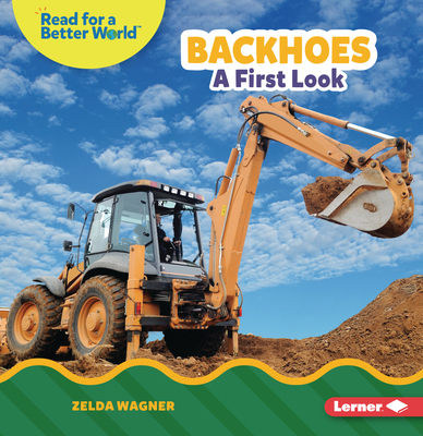 Backhoes: A First Look B0D6KQH5SP Book Cover