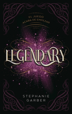 Legendary (Caraval 2) [Spanish] 8417854258 Book Cover