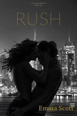 Rush: City Lights Book III: New York City 1514619059 Book Cover