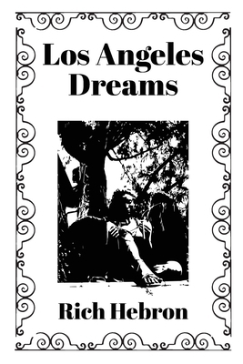 Los Angeles Dreams 1966742061 Book Cover