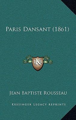 Paris Dansant (1861) [French] 1167291271 Book Cover