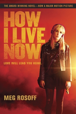 How I Live Now 0449819604 Book Cover