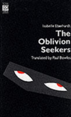 The Oblivion Seekers and other writings 0720606985 Book Cover