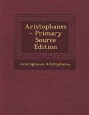 Aristophanes [Greek, Ancient (to 1453)] 1295172186 Book Cover