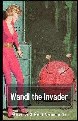 Wandl the Invader Illustrated            Book Cover