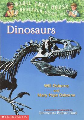 Dinosaurs (Magic tree house Research Guide #1) 0439241227 Book Cover