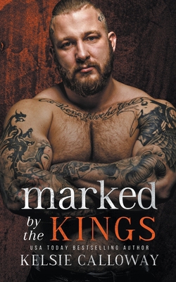 Marked By The Kings B0CH3Y7NS7 Book Cover