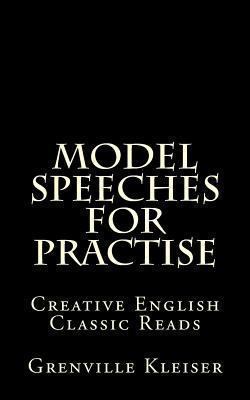 Model Speeches for Practise: Creative English C... 1490988033 Book Cover