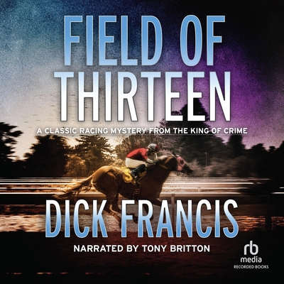 Field of Thirteen B0C5H62T8M Book Cover