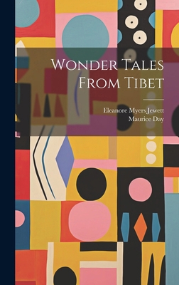Wonder Tales From Tibet 1019858095 Book Cover