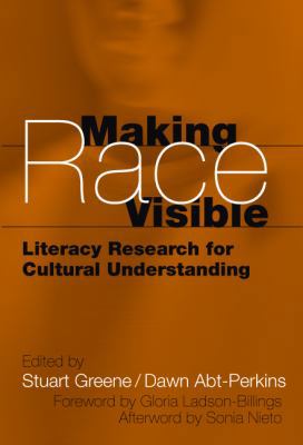 Making Race Visible: Literacy Research for Cult... 0807743925 Book Cover