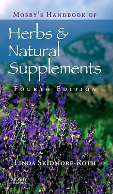 Mosby's Handbook of Herbs & Natural Supplements 0323057411 Book Cover