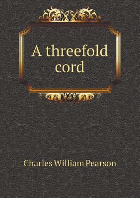 A Threefold Cord 5518445407 Book Cover